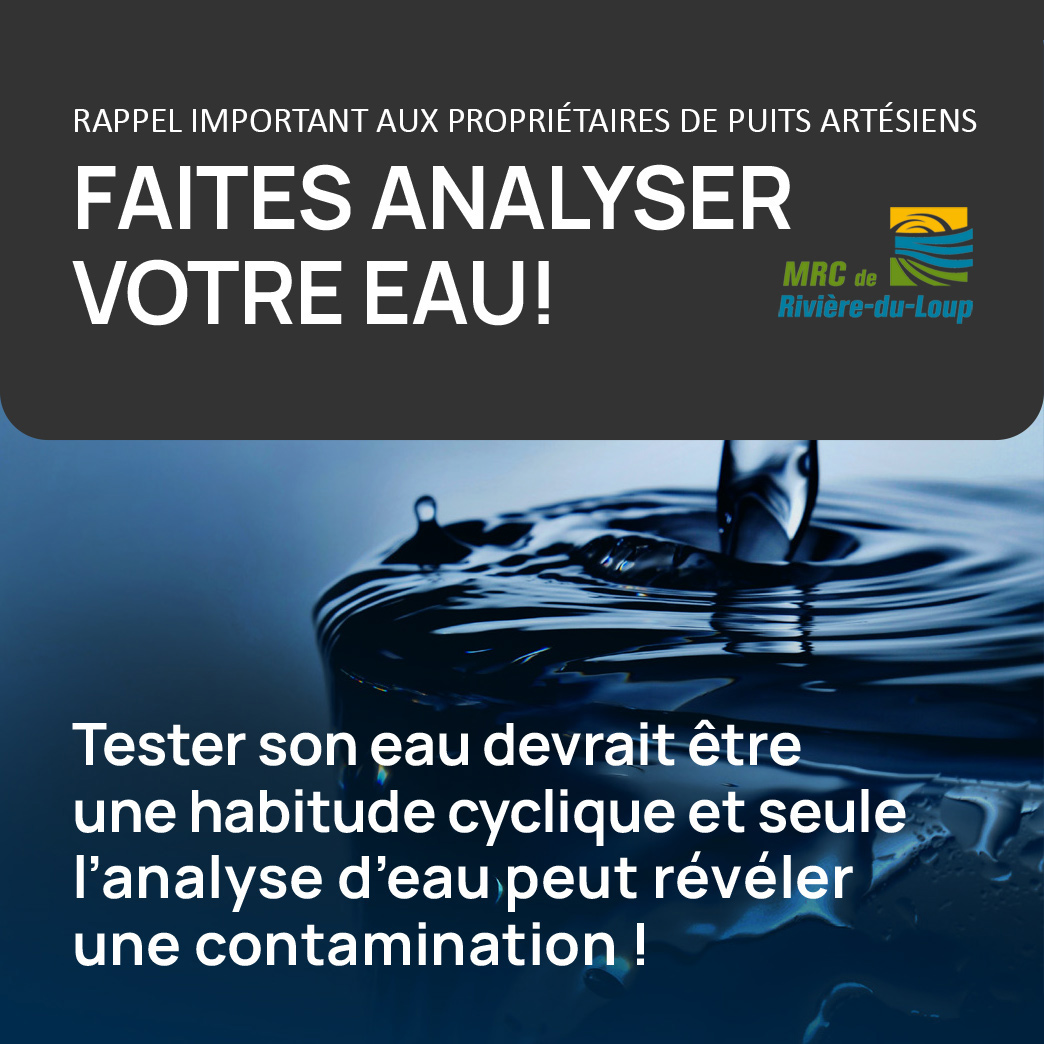 Pensez à faire analyser votre eau!