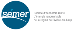 Société d’économie mixte d’énergie renouvelable de la région de Rivière-du-Loup (SÉMER)